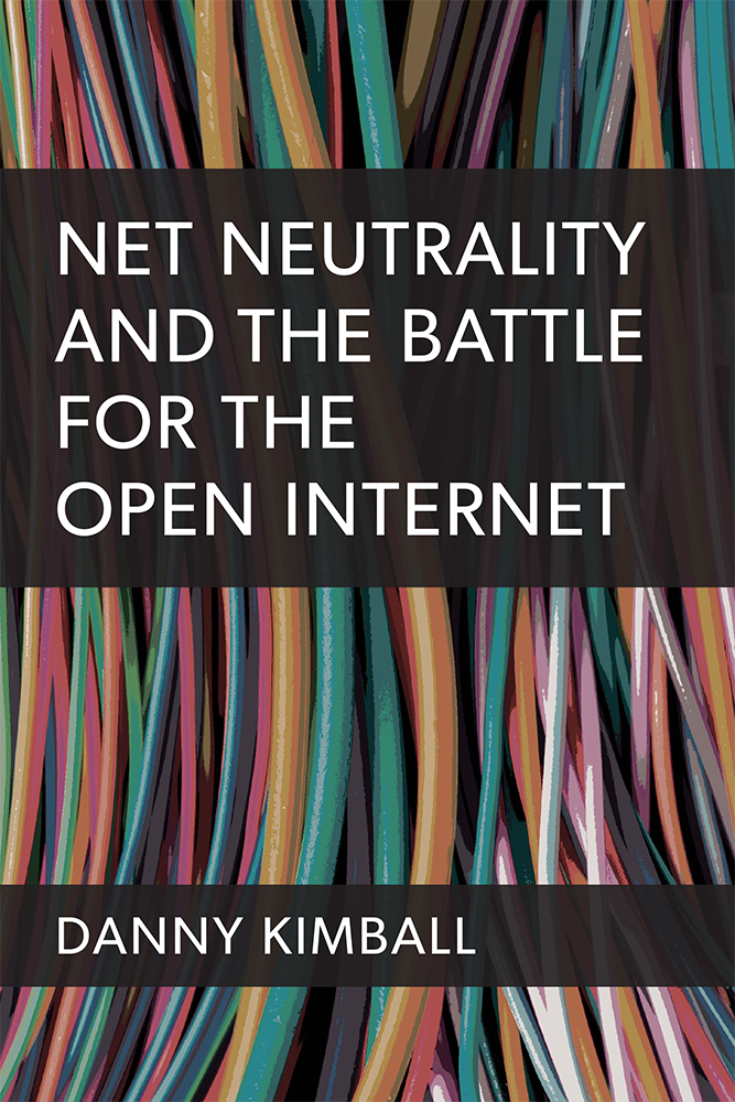 Net Neutrality and the Battle for the Open Internet