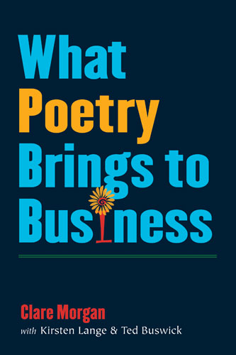 What Poetry Brings to Business