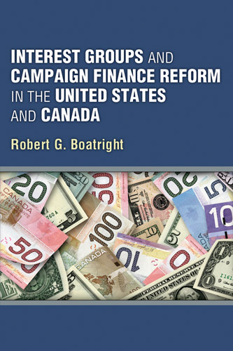 Interest Groups and Campaign Finance Reform in the United