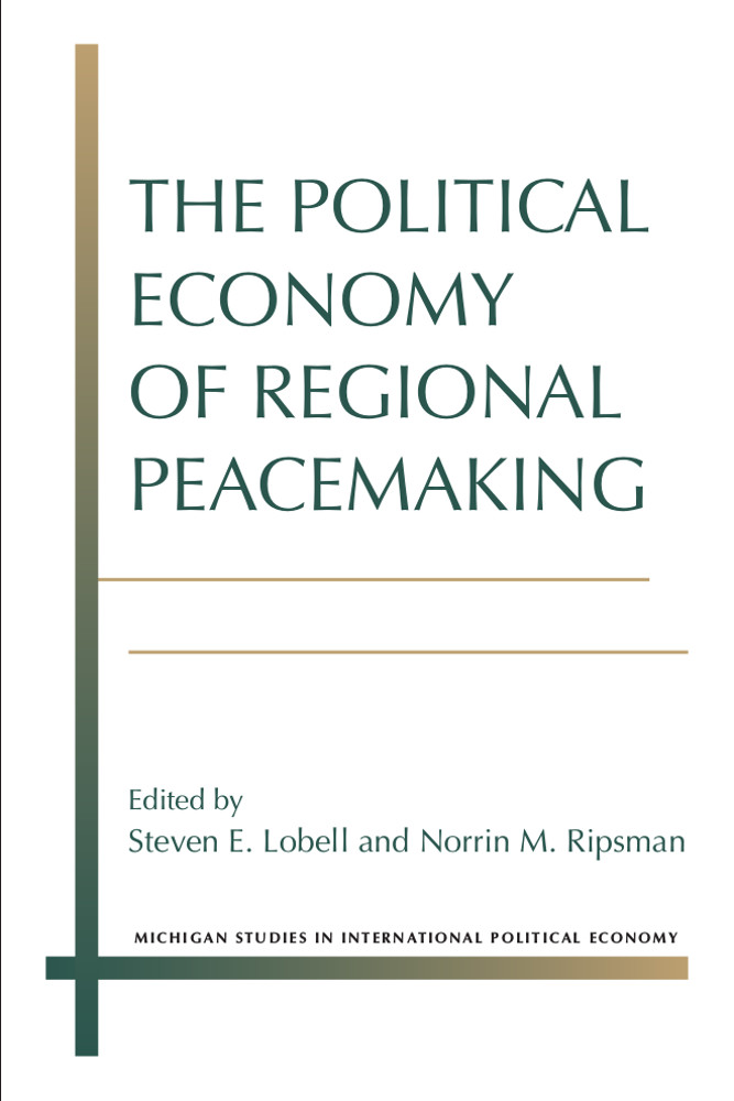 Political Economy of Regional Peacemaking