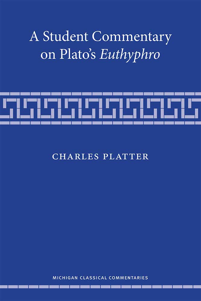 Student Commentary on Plato's Euthyphro
