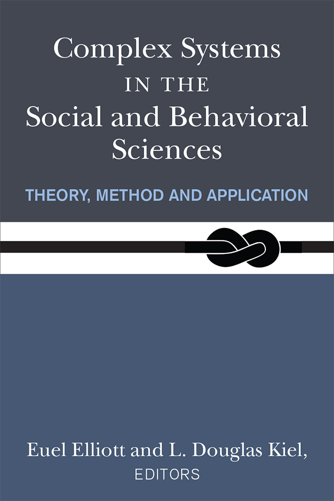 Complex Systems in the Social and Behavioral Sciences