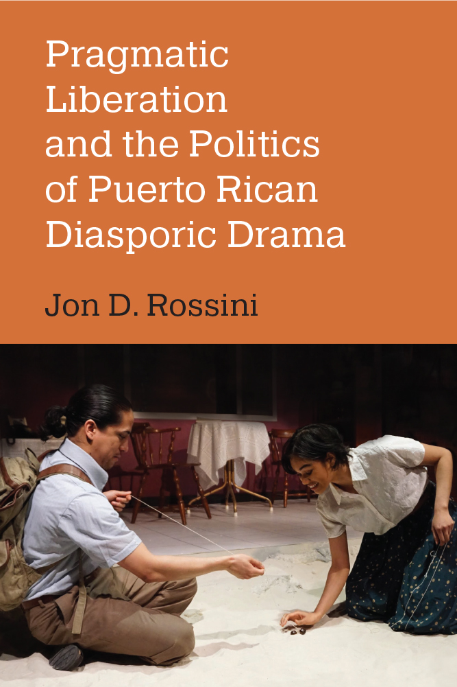 Pragmatic Liberation and the Politics of Puerto Rican Diasporic