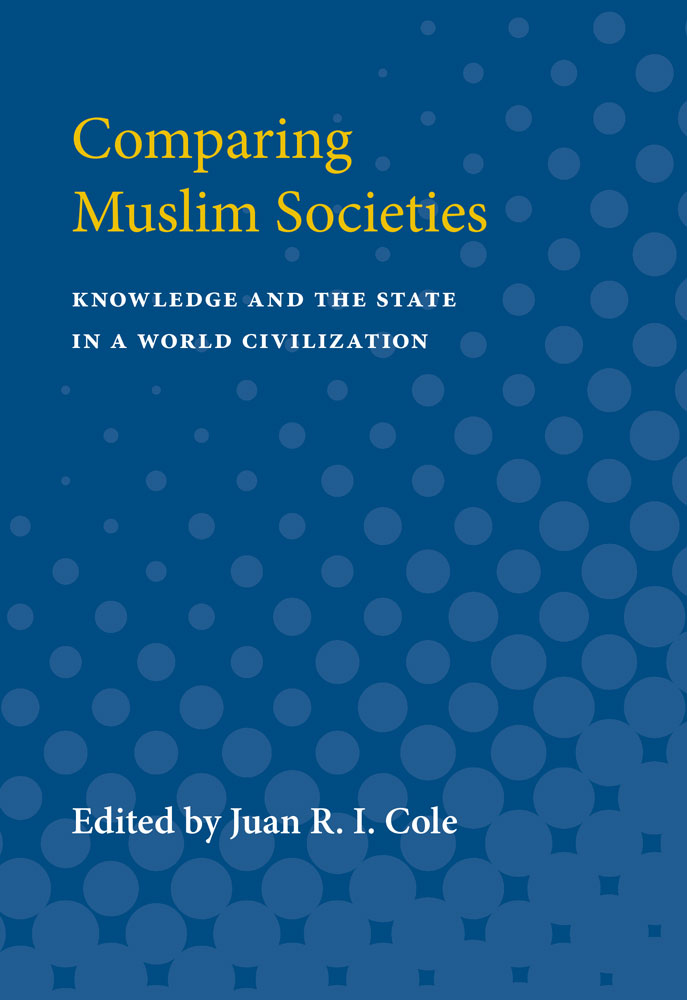 Comparing Muslim Societies