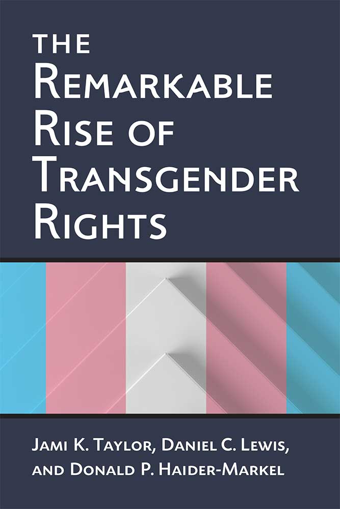 Remarkable Rise of Transgender Rights