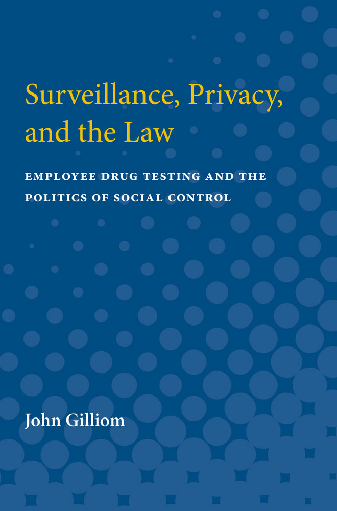 Surveillance, Privacy, and the Law