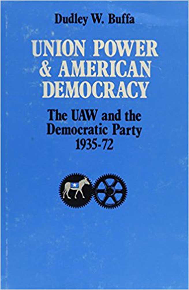 Union Power and American Democracy
