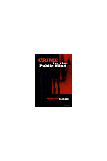 Crime in the Public Mind