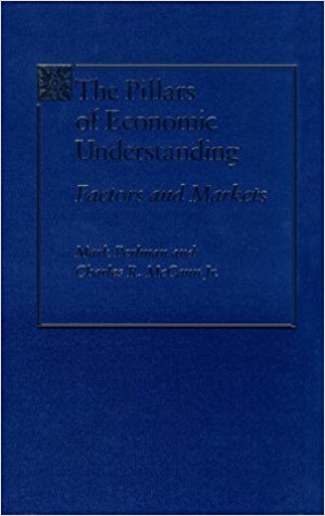 Pillars of Economic Understanding