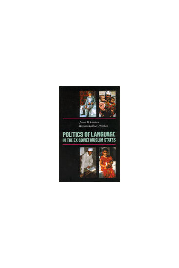 Politics of Language in the Ex-Soviet Muslim States