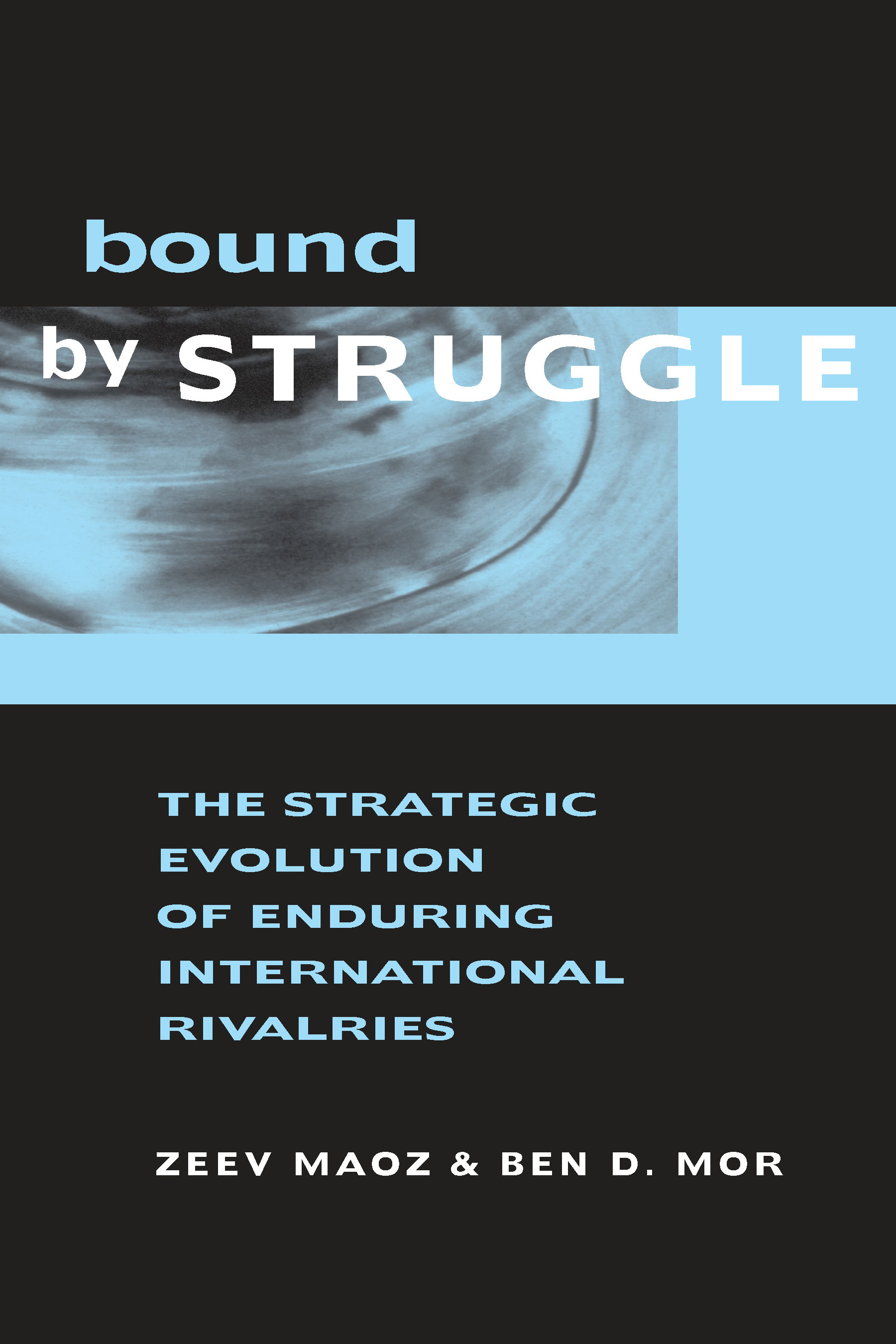 Bound by Struggle
