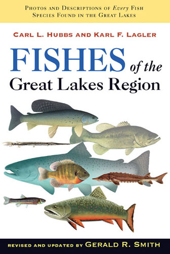 Fishes of the Great Lakes Region, Revised Edition