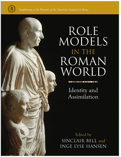 Role Models in the Roman World