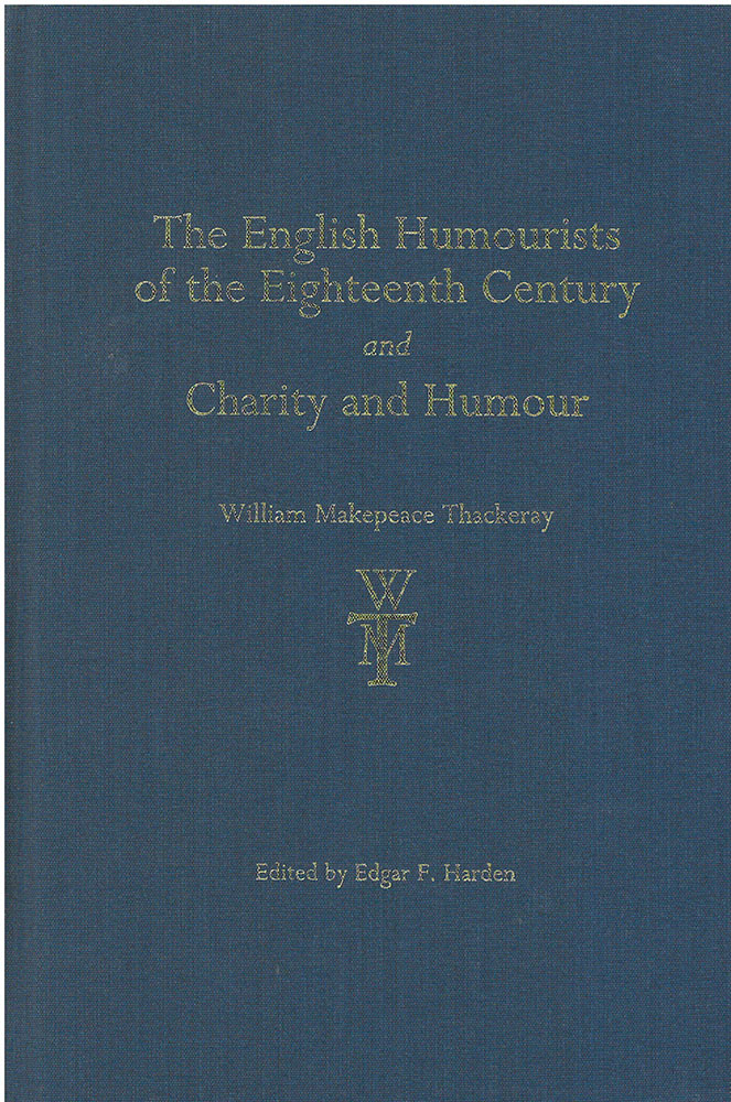 English Humourists of the Eighteenth Century and Charity and