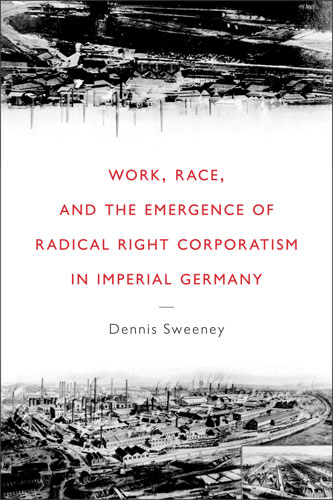 Work, Race, and the Emergence of Radical Right Corporatism in