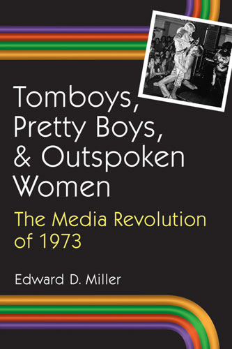 Tomboys, Pretty Boys, and Outspoken Women