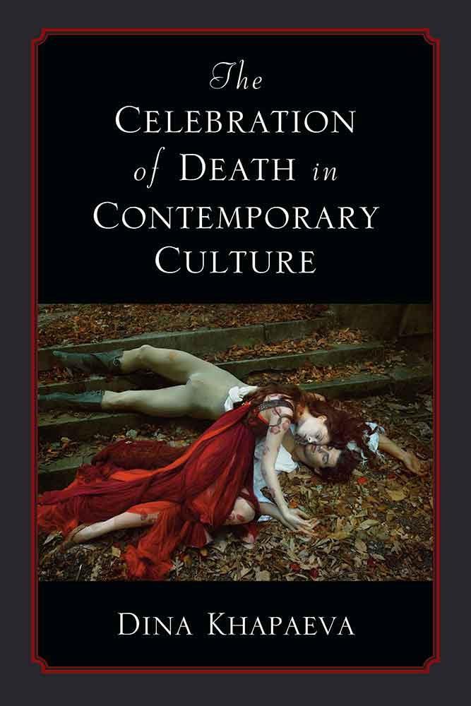 Celebration of Death in Contemporary Culture