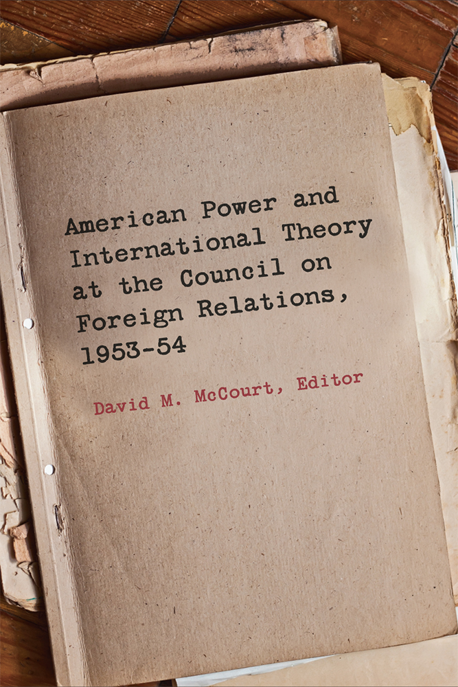 American Power and International Theory at the Council on