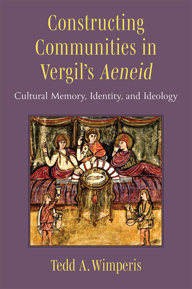 Constructing Communities in Vergil's Aeneid