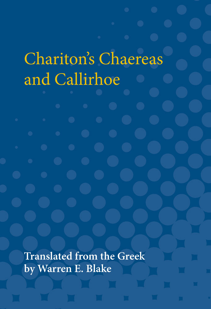 Chariton's Chaereas and Callirhoe