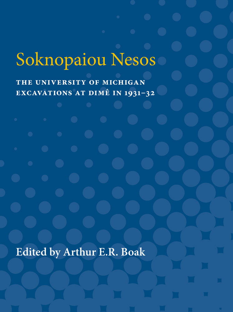 Soknopaiou Nesos: The University of Michigan Excavations at