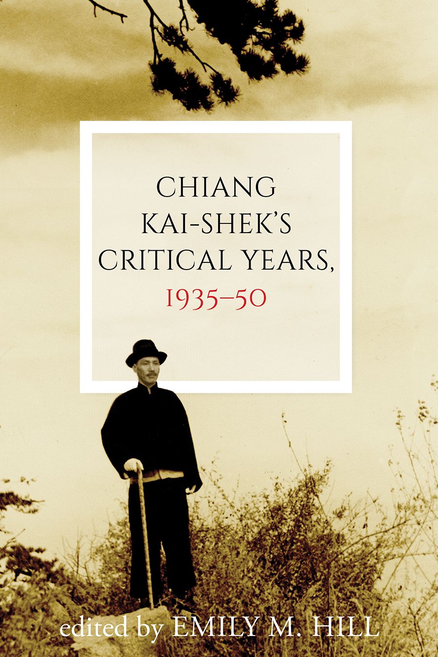 Chiang Kai-shek's Critical Years, 1935-50