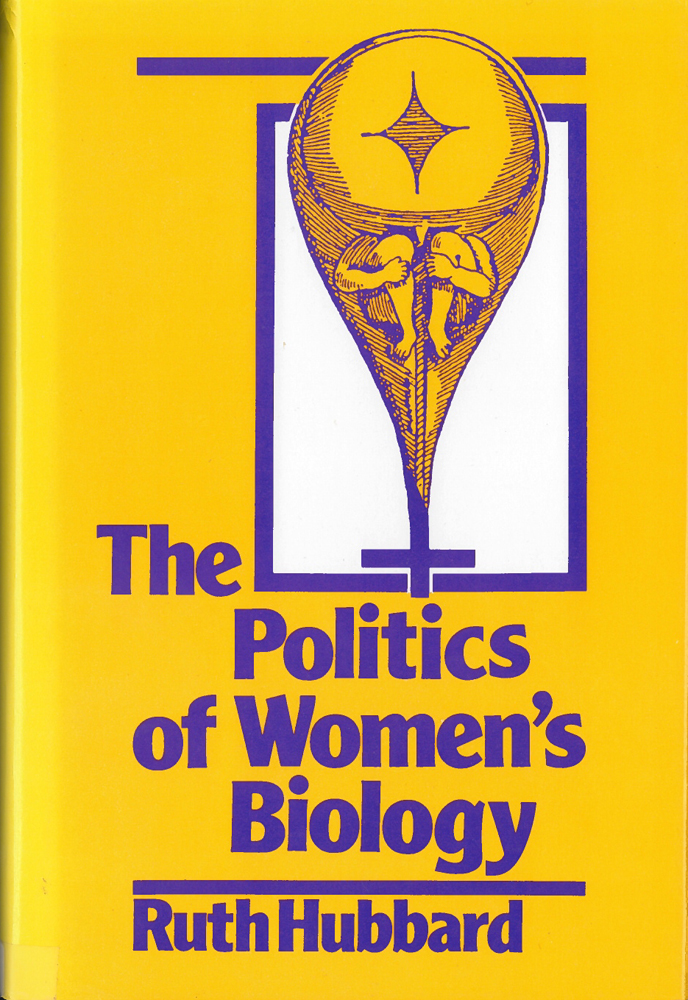 Politics of Women's Biology