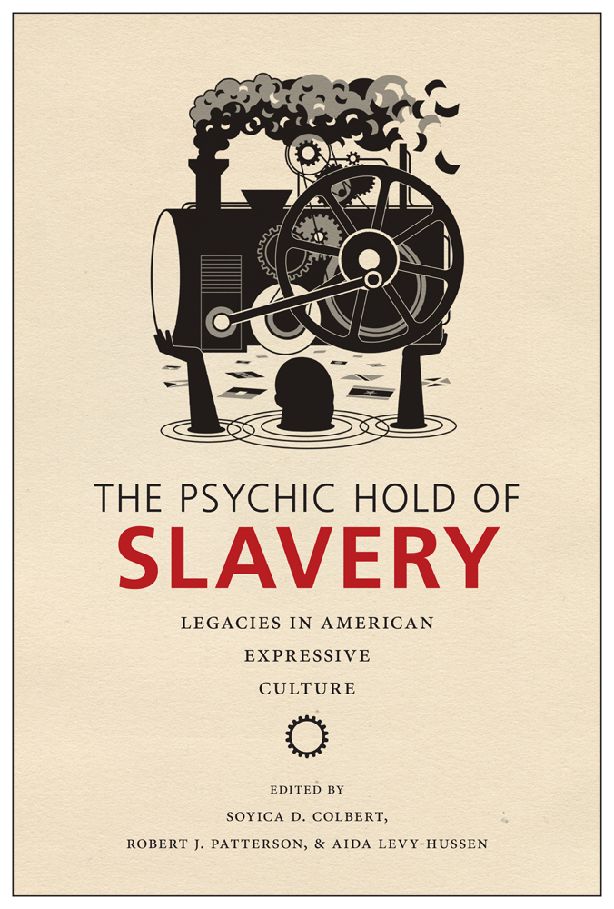 Psychic Hold of Slavery