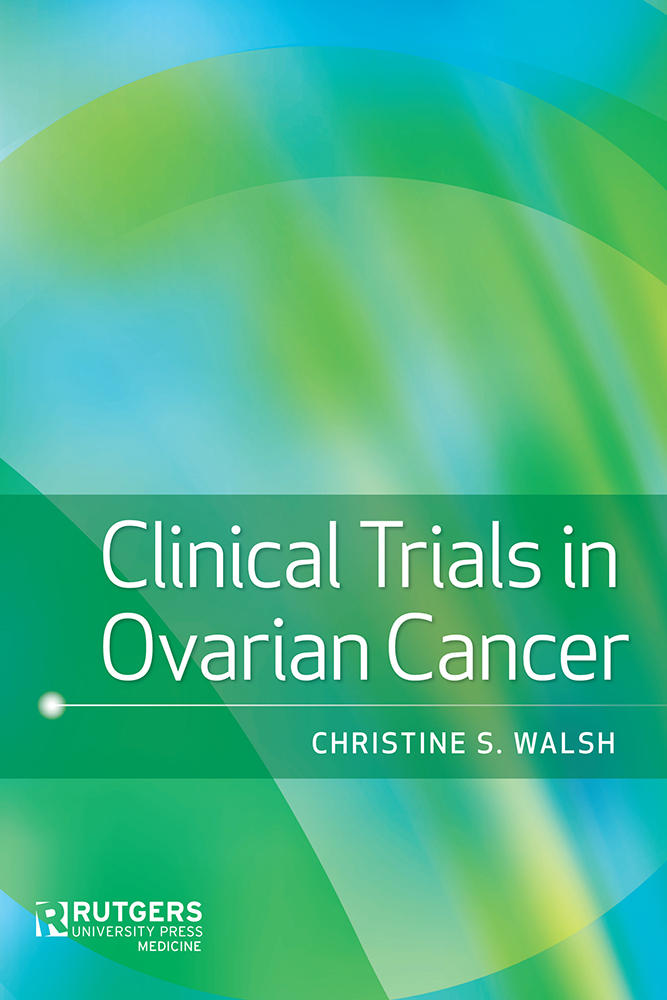 Clinical Trials in Ovarian Cancer