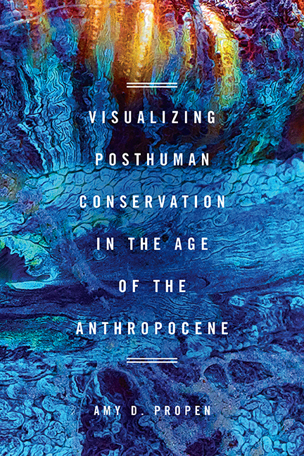 Visualizing Posthuman Conservation in the Age of the