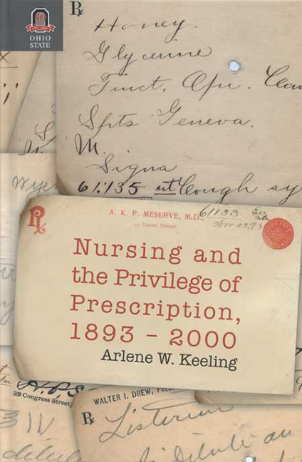 NURSING AND THE PRIVILEGE OF PRESCRIPTION