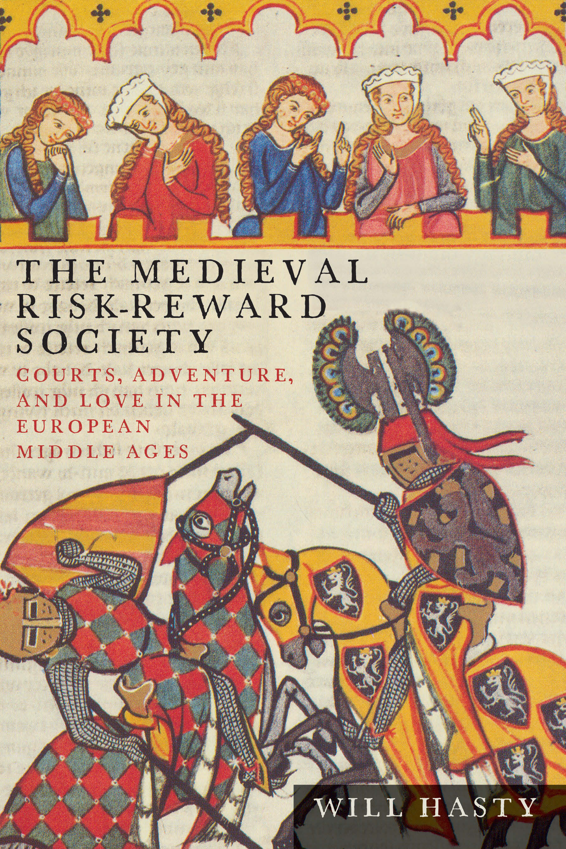 Medieval Risk-Reward Society