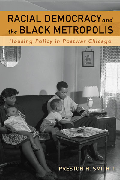 Racial Democracy and the Black Metropolis