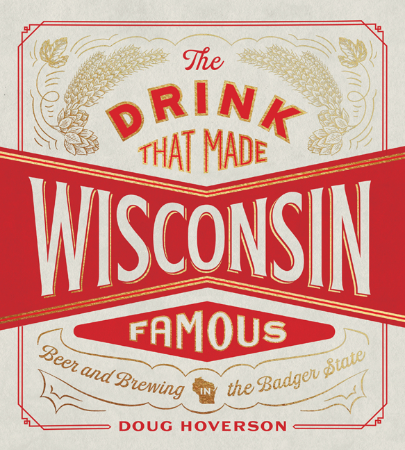 Drink That Made Wisconsin Famous