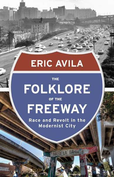 Folklore of the Freeway