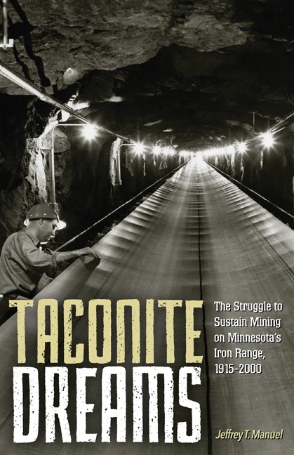 Taconite Dreams