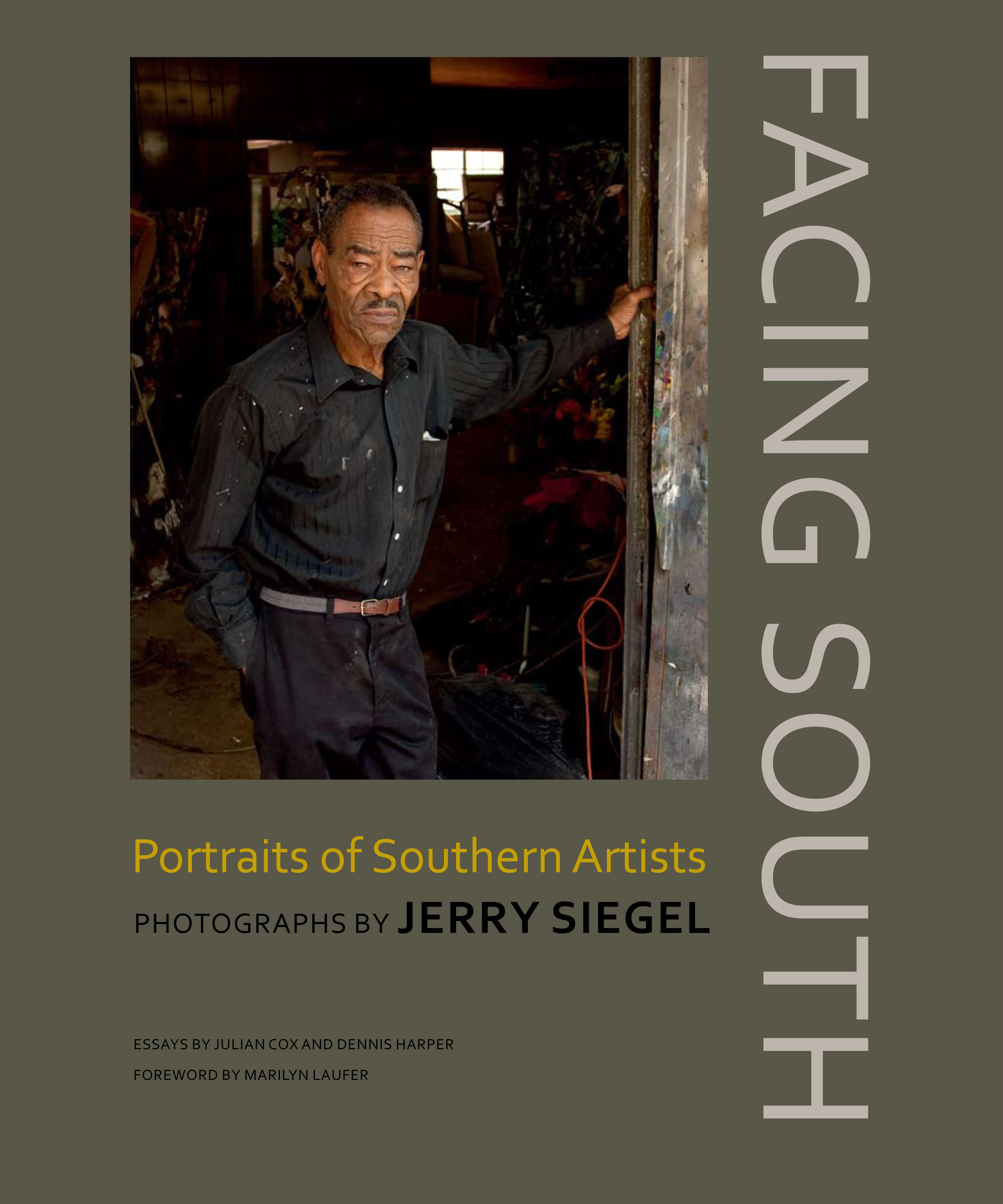 Facing South: Portraits of Southern Artists