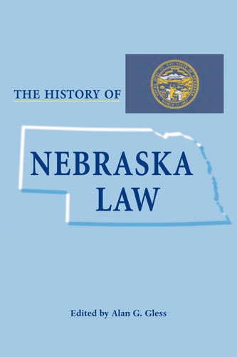 History of Nebraska Law