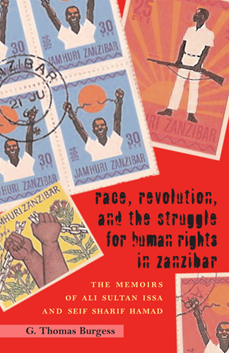 Race, Revolution, and the Struggle for Human Rights in Zanzibar