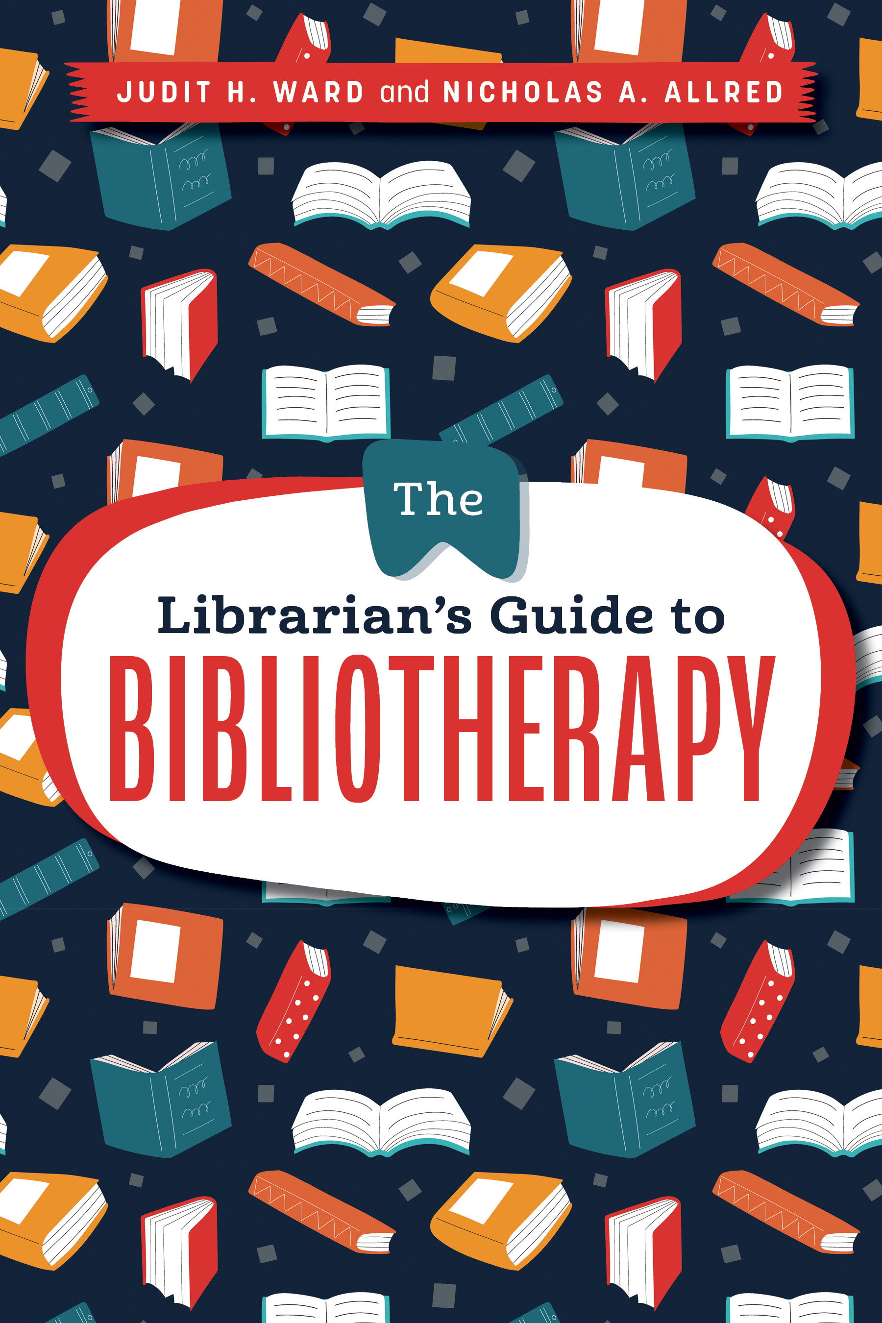 Librarian's Guide to Bibliotherapy