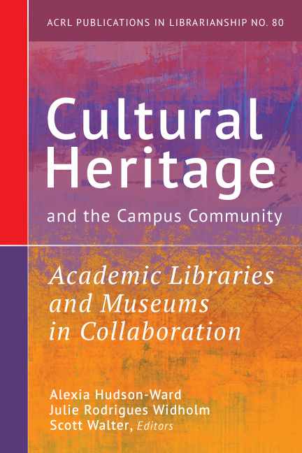 Cultural Heritage and the Campus Community:
