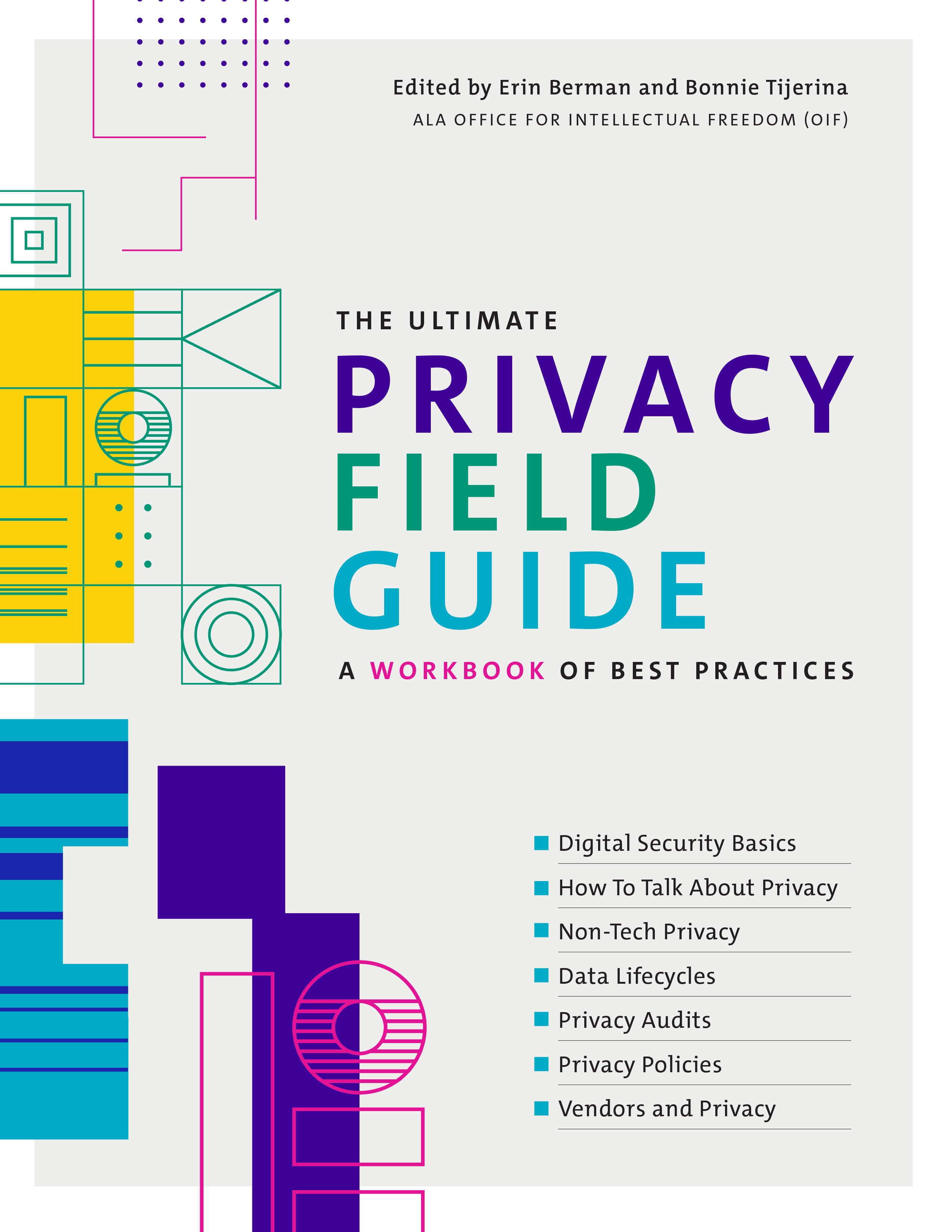 Ultimate Privacy Field Guide