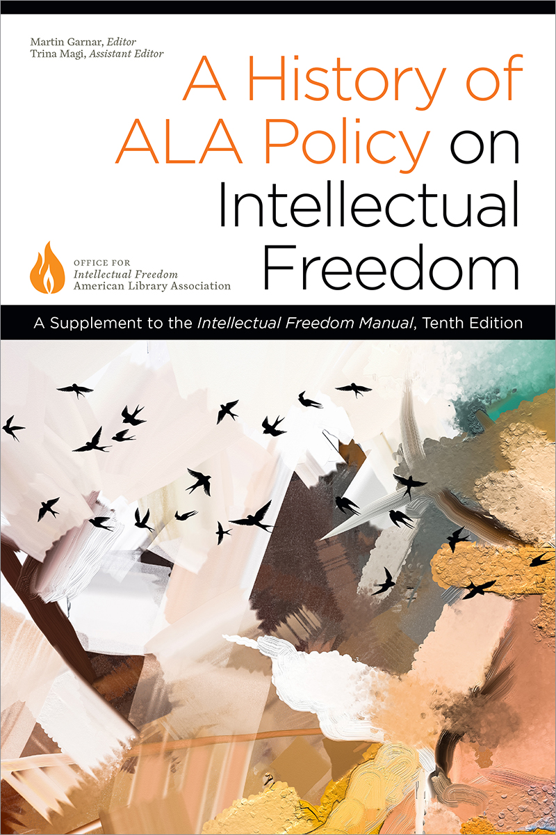 History of ALA Policy on Intellectual Freedom