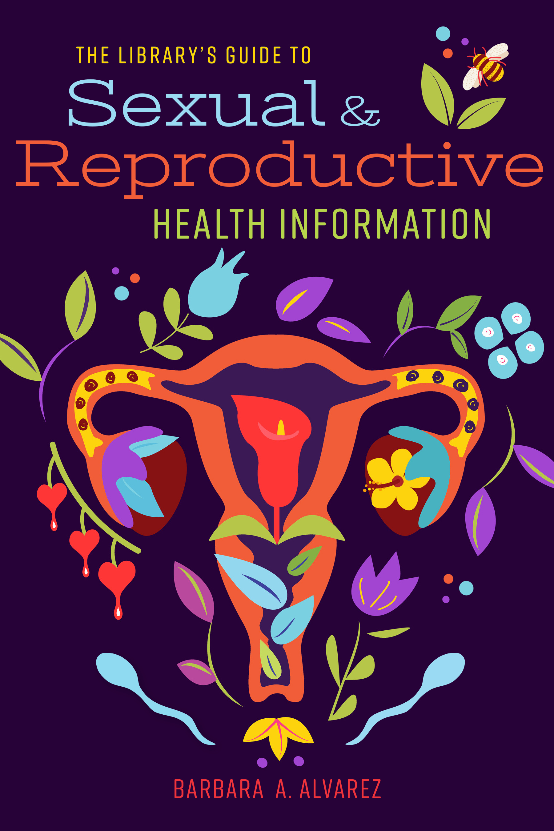 Library's Guide to Sexual and Reproductive Health Information