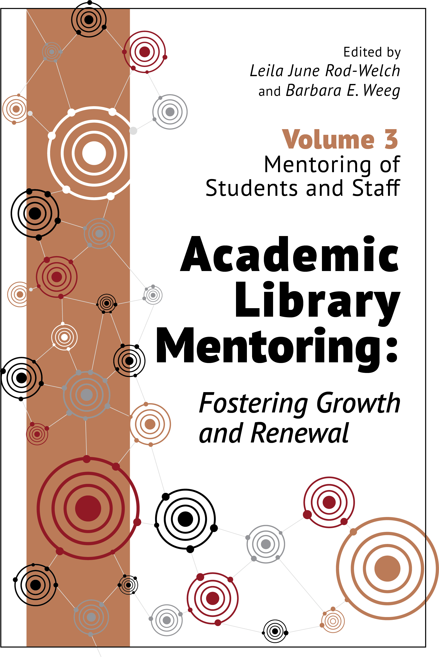 Academic Library Mentoring: Fostering Growth and Renewal