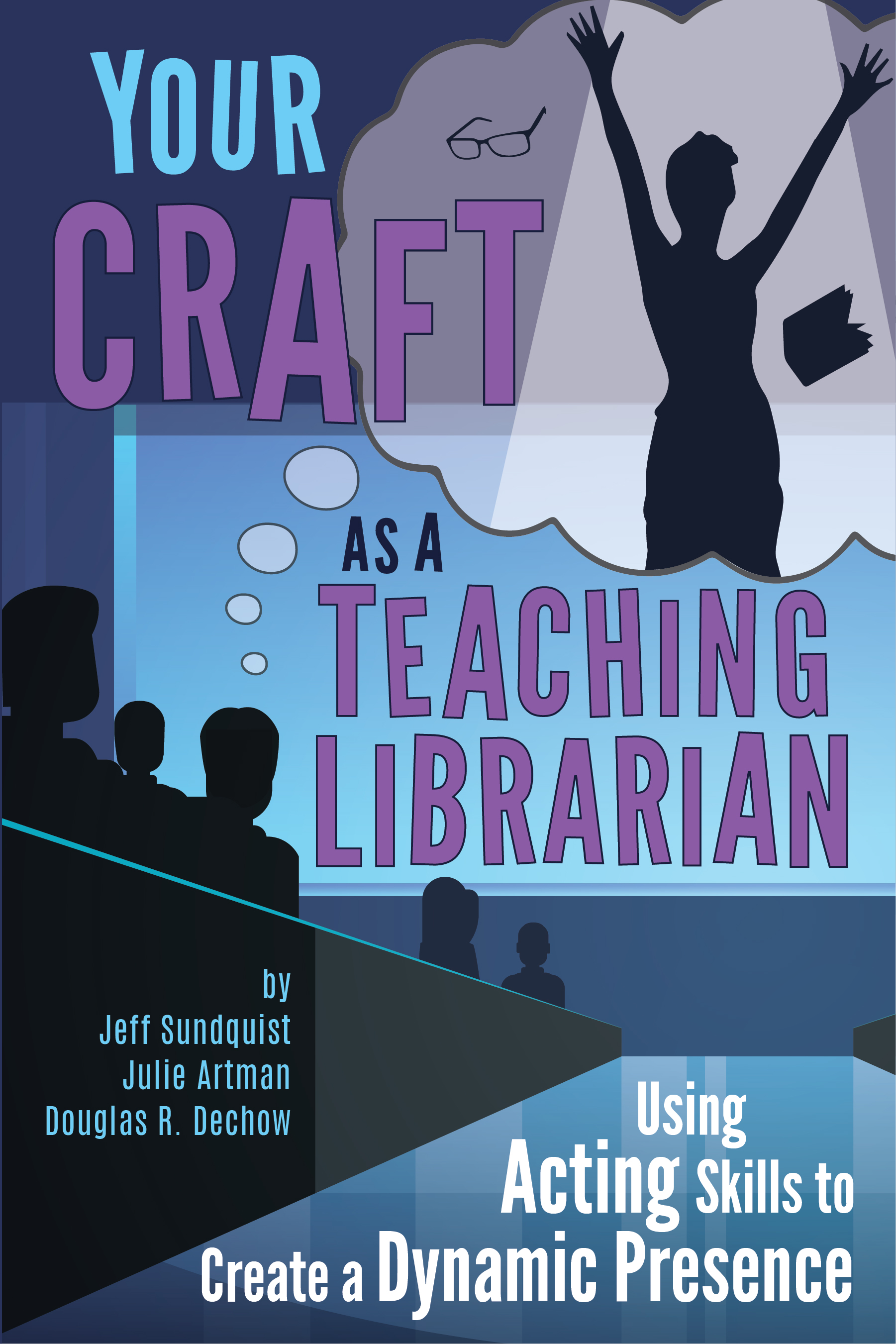 Your Craft as a Teaching Librarian: