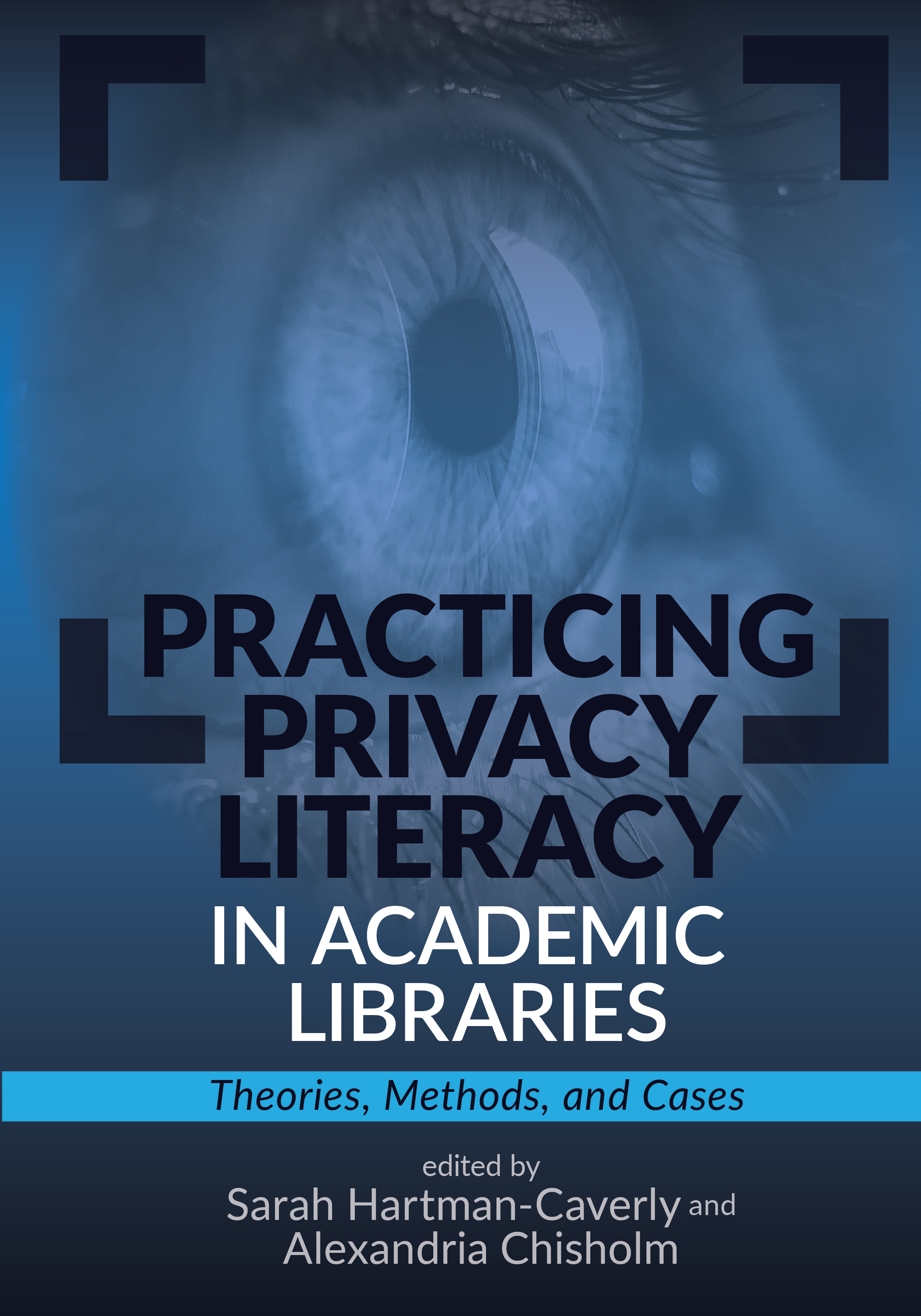 Practicing Privacy Literacy in Academic Libraries:
