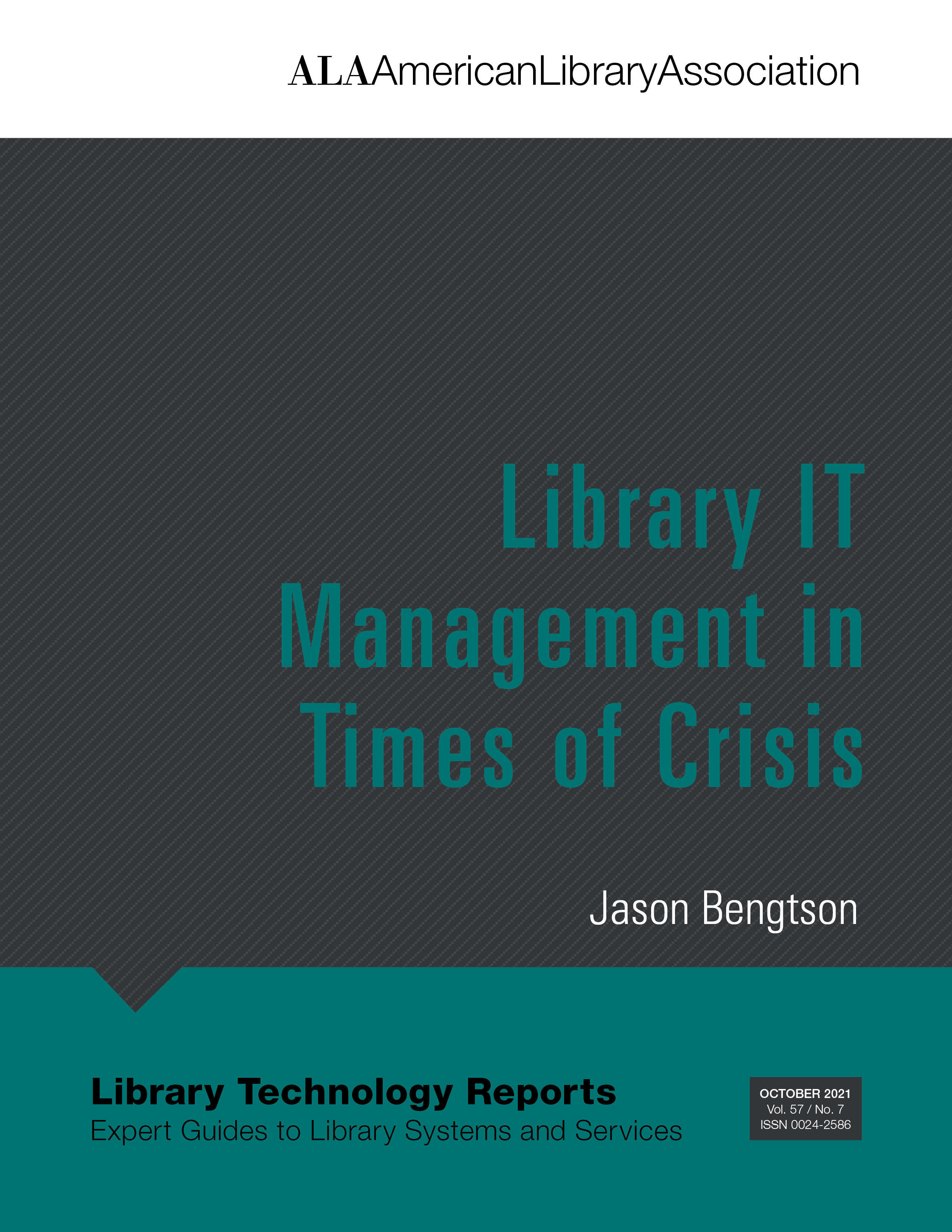 LTR 57(7): Library IT Management in Times of Crisis