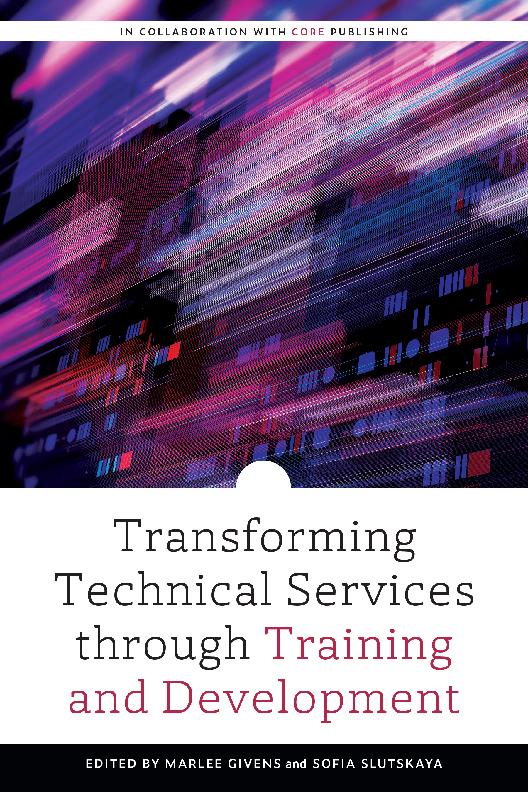 Transforming Technical Services through Training and