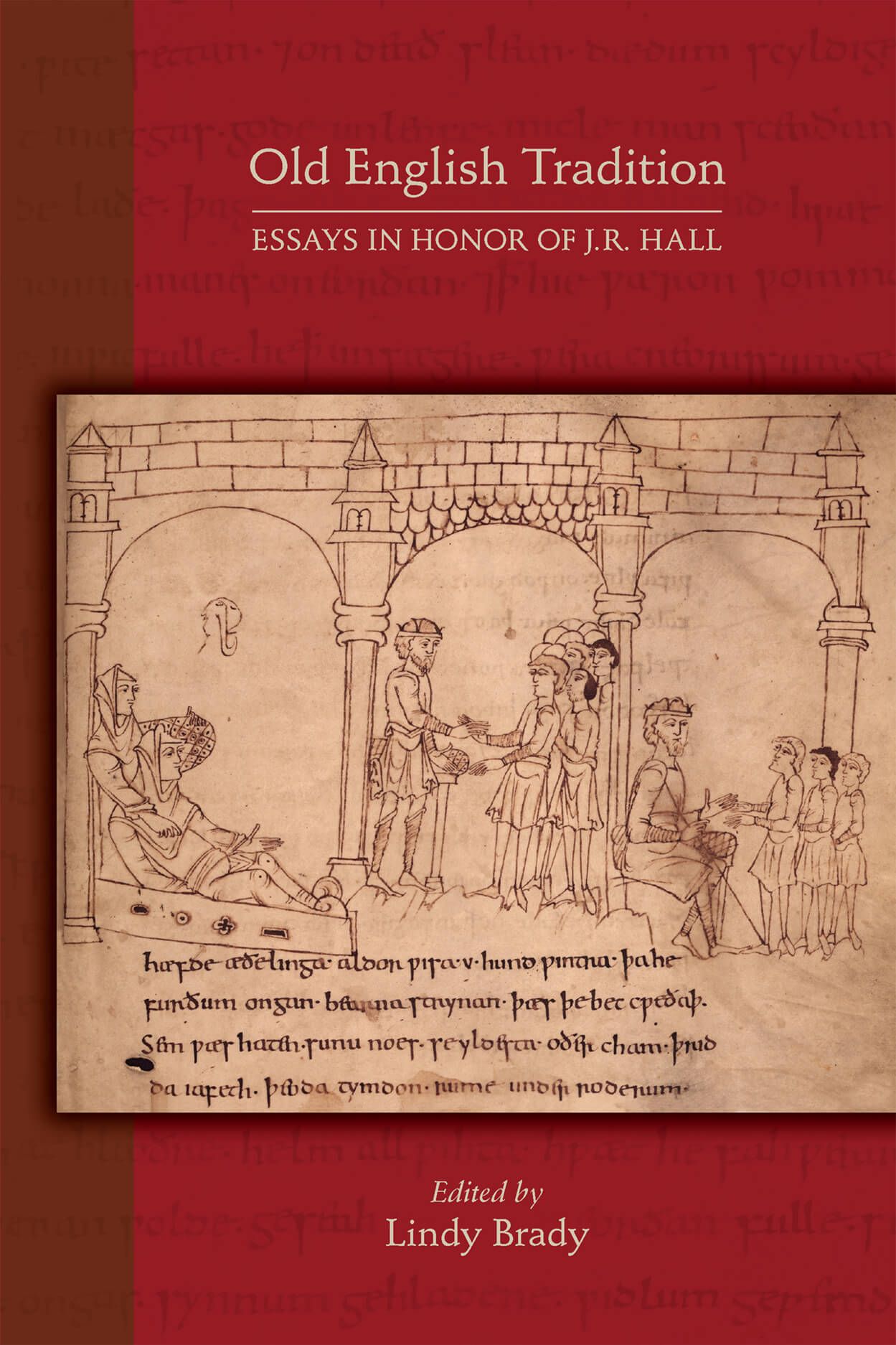 old-english-tradition-essays-in-honor-of-j-r-hall-brady